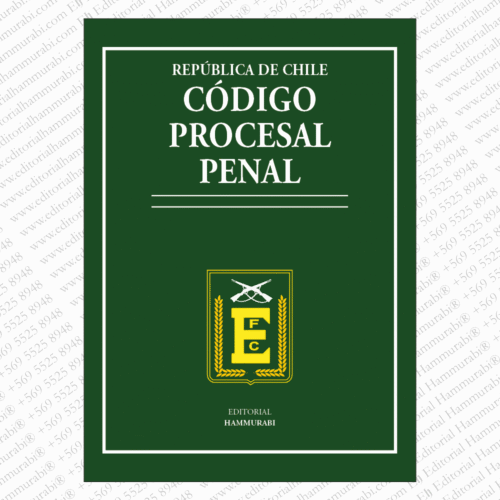 CÓDIGO PROCESAL PENAL DE CHILE 2025 (SOLO DIGITAL)