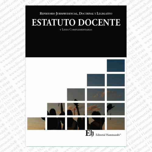 Repertorio Jurisprudencial, Doctrinal y Legislativo ESTATUTO DOCENTE