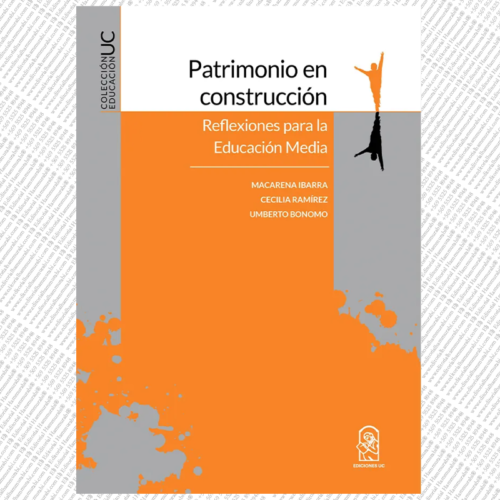 PATRIMONIO EN CONSTRUCCIÓN