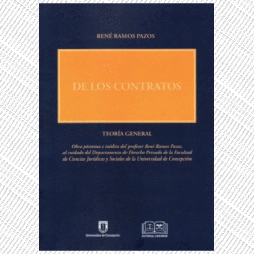 DE LOS CONTRATOS - René Ramos Pazos