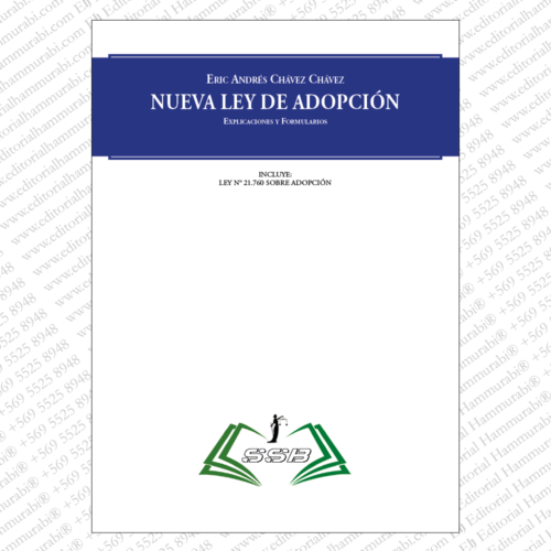 LEY DE ADOPCIÓN. Explicaciones y Formularios