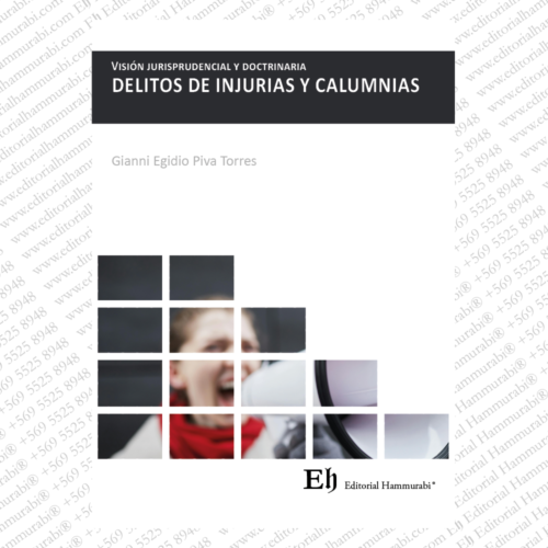 Visión jurisprudencial y doctrinaria DELITOS DE INJURIAS Y CALUMNIAS