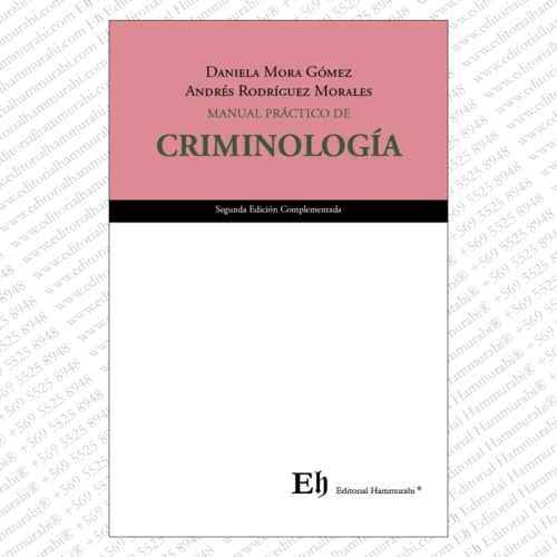 MANUAL PRÁCTICO DE CRIMINOLOGÍA Segunda edición