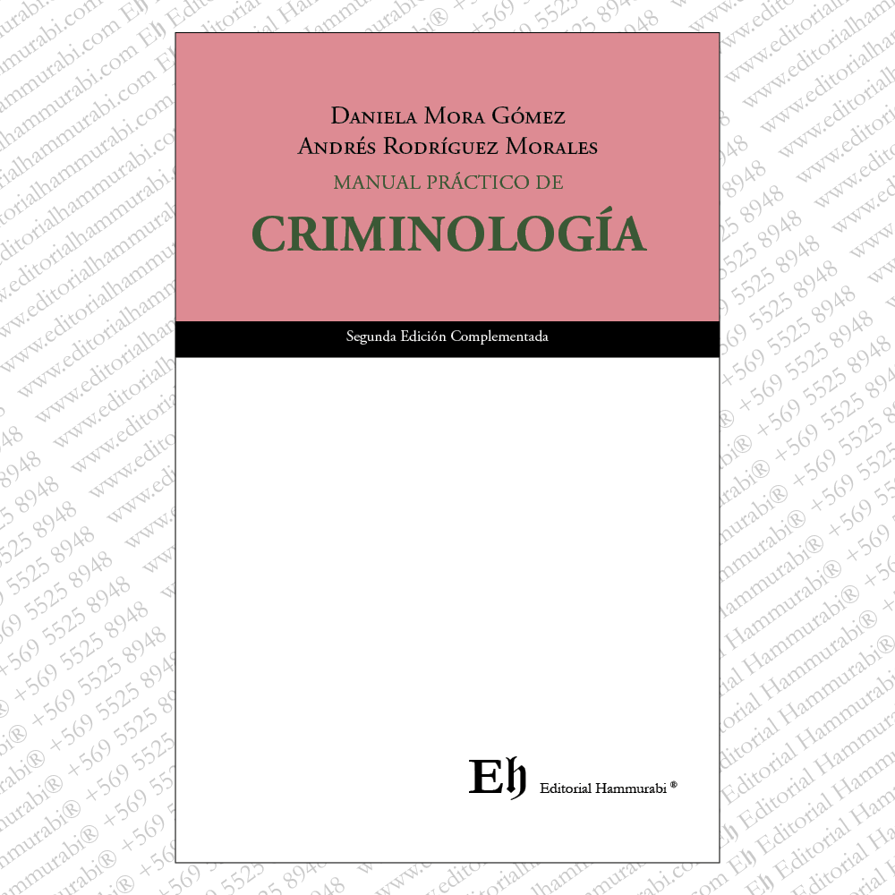 MANUAL PRÁCTICO DE CRIMINOLOGÍA Segunda edición