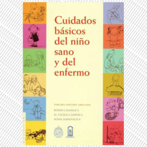 CUIDADOS BÁSICOS DEL NIÑO SANO Y ENFERMO
