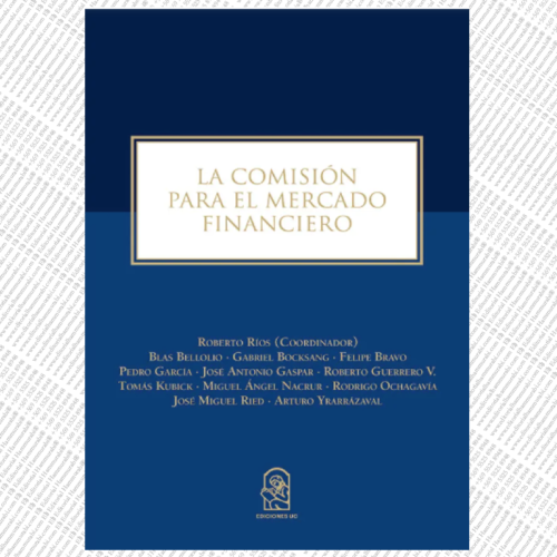 LA COMISIÓN PARA EL MERCADO FINANCIERO