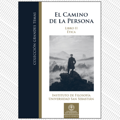 EL CAMINO DE LA PERSONA LIBRO II – Ética