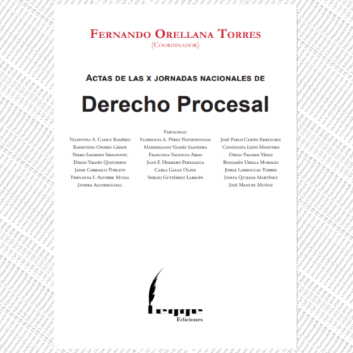 ACTAS DE LAS X JORNADAS NACIONALES DE DERECHO PROCESAL