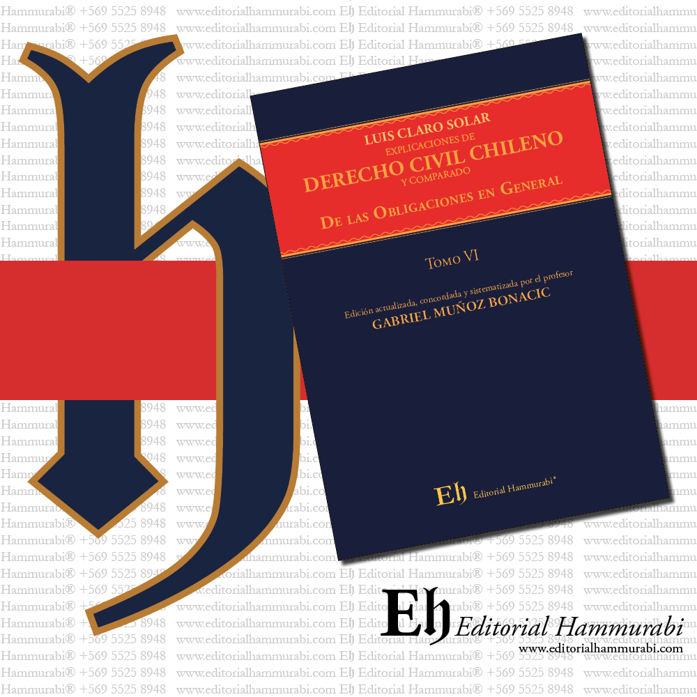 EXPLICACIONES DE DERECHO CIVIL CHILENO Y COMPARADO Libro Cuarto. De las Obligaciones en General y de los Contratos - Imagen 3