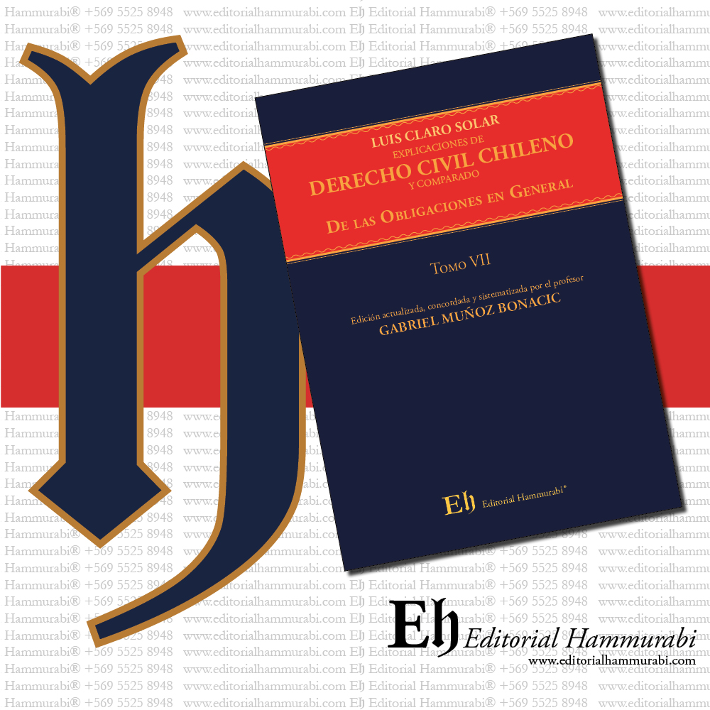 EXPLICACIONES DE DERECHO CIVIL CHILENO Y COMPARADO Libro Cuarto. De las Obligaciones en General y de los Contratos - Imagen 4