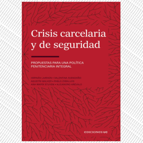 CRISIS CARCELARIA Y DE SEGURIDAD
