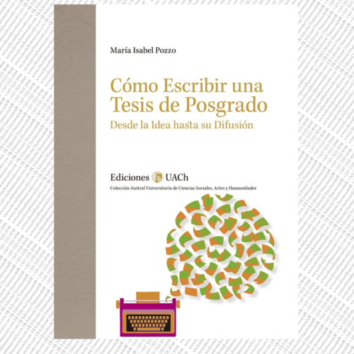 CÓMO ESCRIBIR UNA TESIS DE POSGRADO