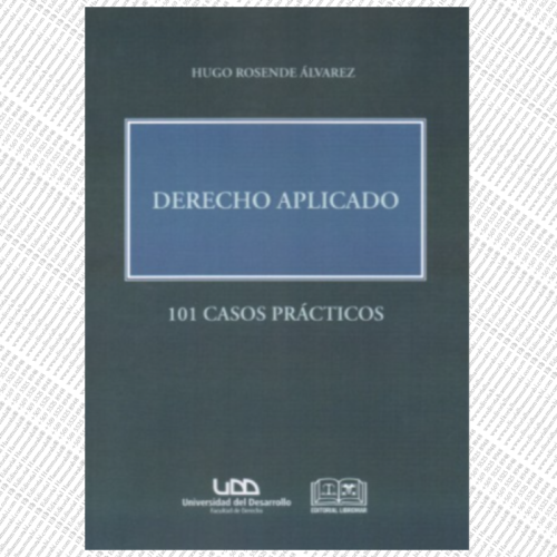 DERECHO APLICADO - 101 CASOS PRÁCTICOS