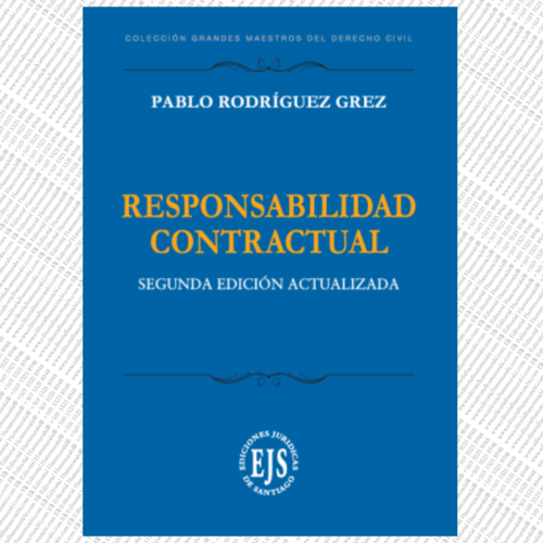 RESPONSABILIDAD CONTRACTUAL. Segunda Edición