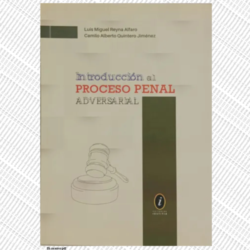 Introducción Proceso Penal Adversarial