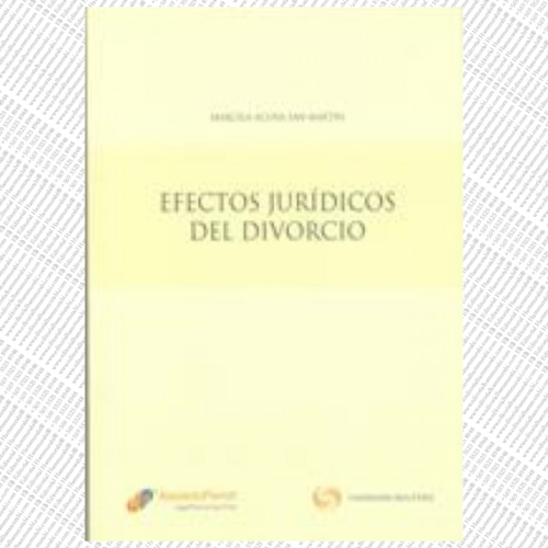 EFECTOS JURÍDICOS DEL DIVORCIO