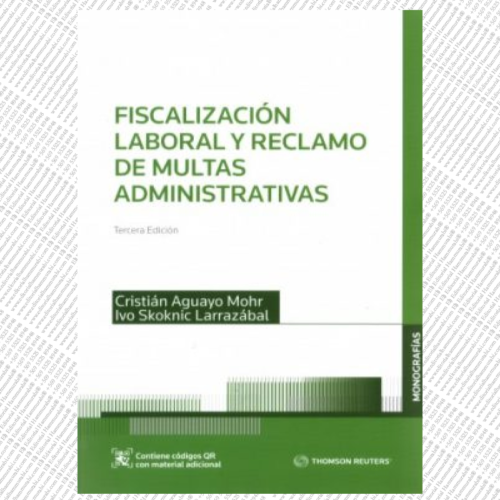 FISCALIZACIÓN LABORAL Y RECLAMO DE MULTAS ADMINISTRATIVAS