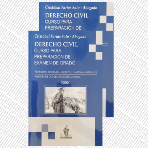 Derecho Civil – Curso para Preparación de Examen de Grado – 2 tomos 1ª Edición