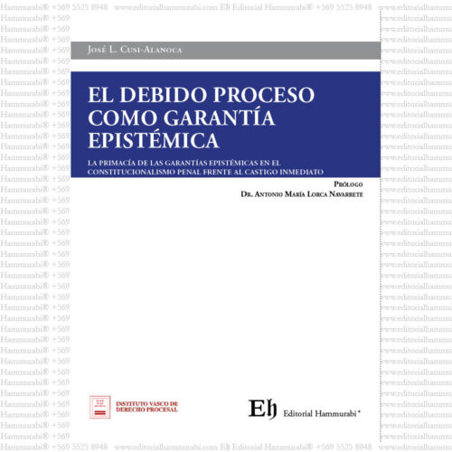 EL DEBIDO PROCESO COMO GARANTÍA EPISTÉMICA