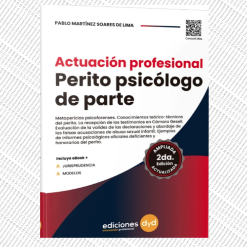 ACTUACIÓN PROFESIONAL PERITO PSICÓLOGO DE PARTE
