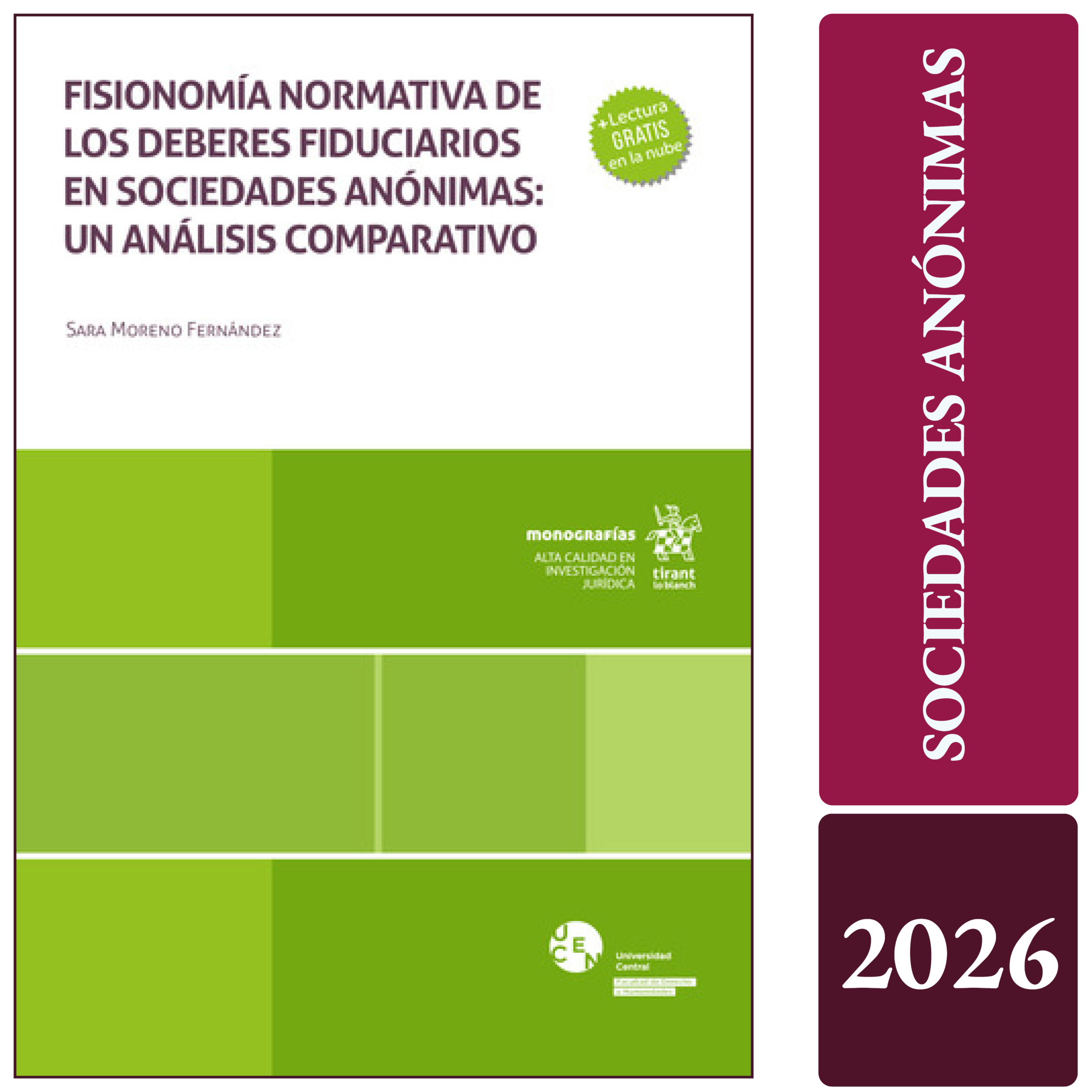 FISIONOMÍA NORMATIVA DE LOS DEBERES FIDUCIARIOS EN SOCIEDADES ANÓNIMAS: un análisis comparativo