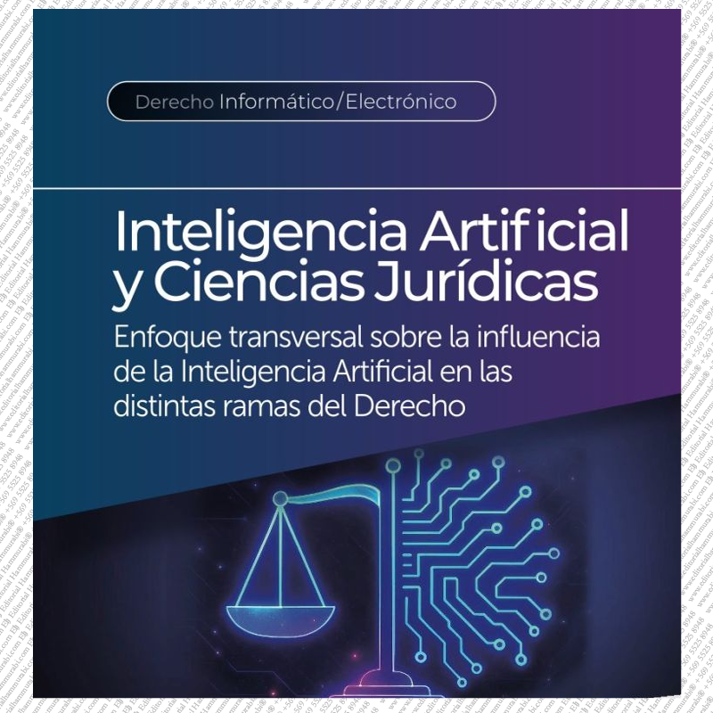 INTELIGENCIA ARTIFICIAL Y CIENCIAS JURÍDICAS