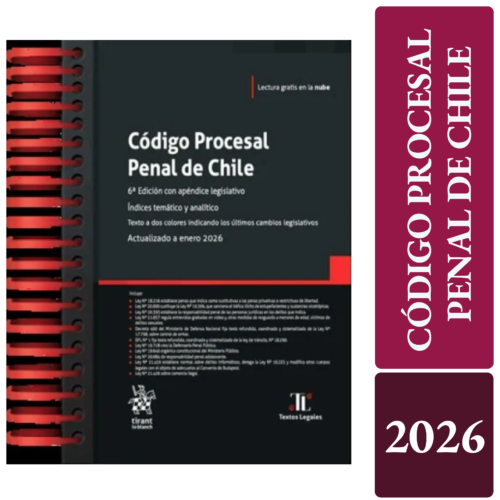 CÓDIGO PROCESAL PENAL DE CHILE 2026 Tirant lo Blanch- edición anillada