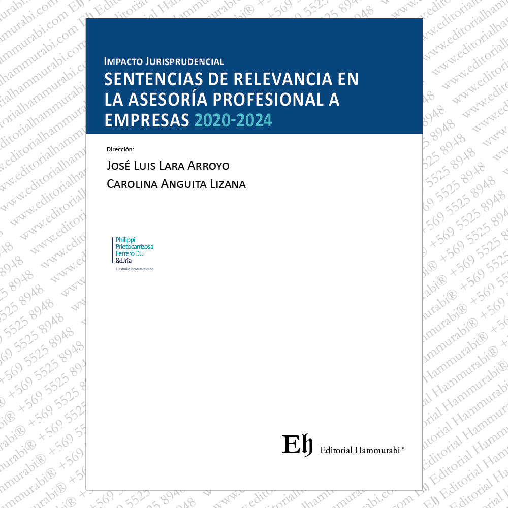 SENTENCIAS DE RELEVANCIA EN LA ASESORÍA PROFESIONAL A EMPRESAS