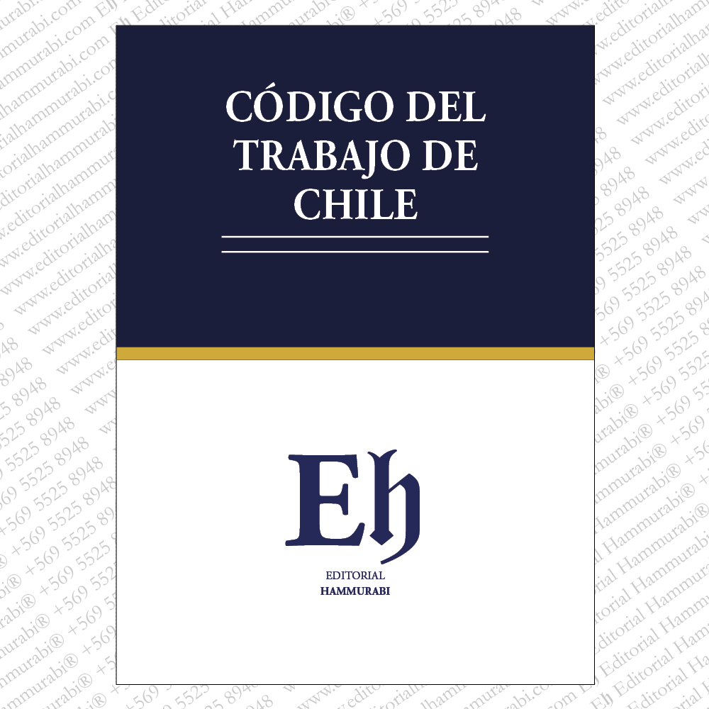 CÓDIGO DEL TRABAJO - edición estudiante 2026