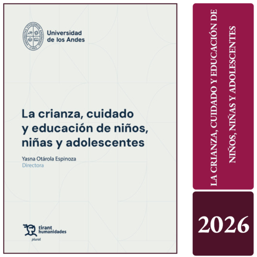 LA CRIANZA, CUIDADO Y EDUCACIÓN DE NIÑOS, NIÑAS Y ADOLESCENTES