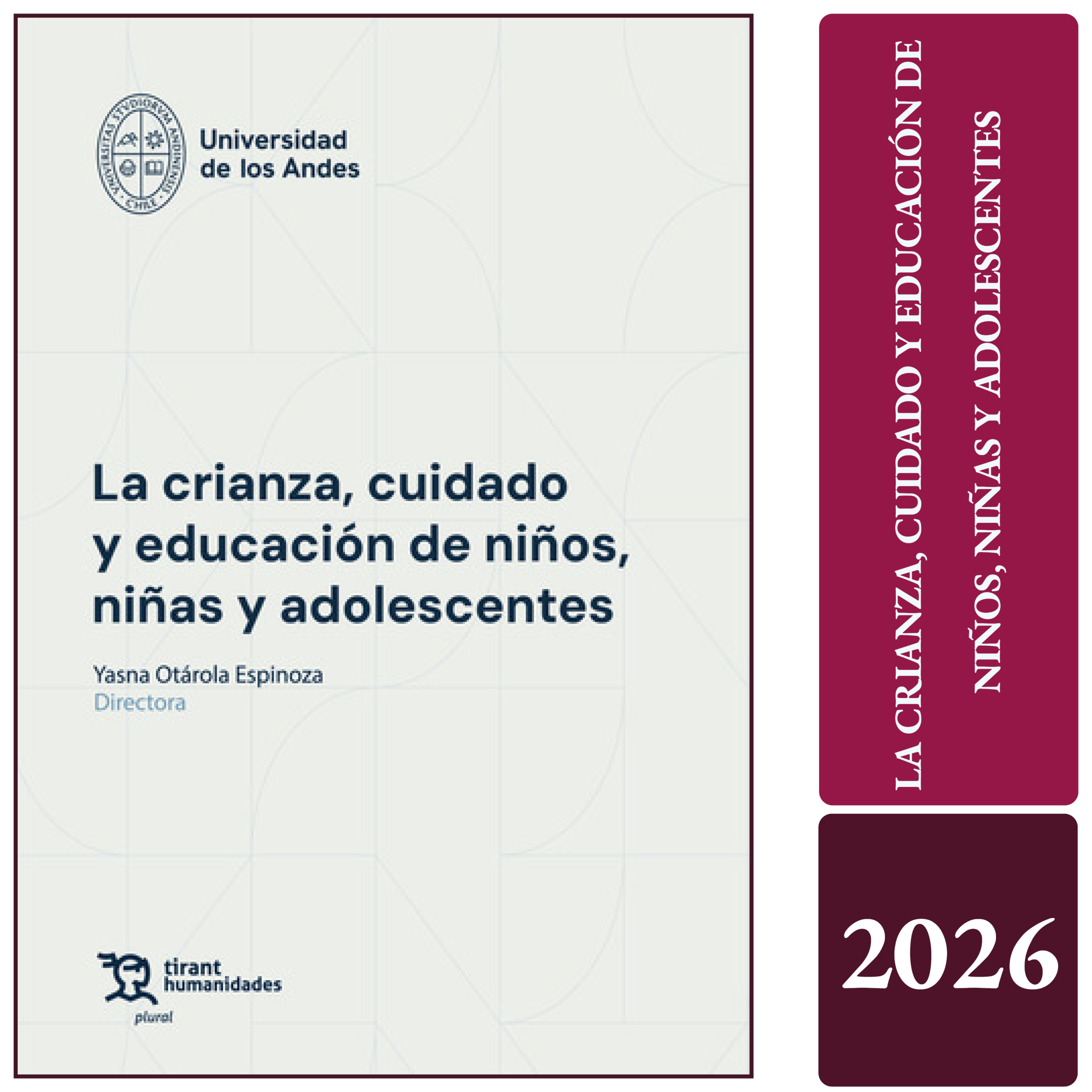 LA CRIANZA, CUIDADO Y EDUCACIÓN DE NIÑOS, NIÑAS Y ADOLESCENTES