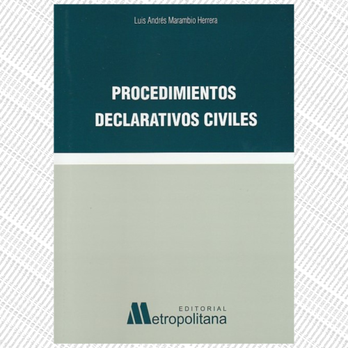PROCEDIMIENTOS DECLARATIVOS CIVILES