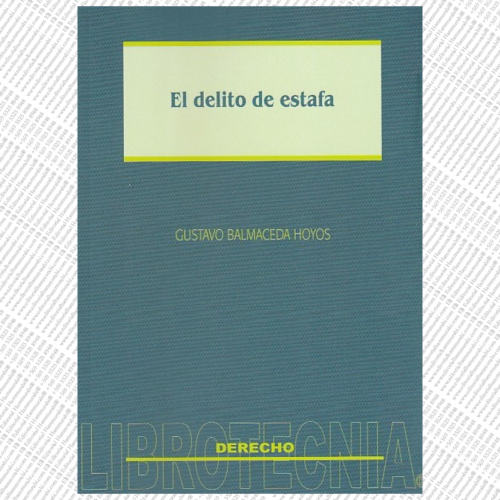 EL DELITO DE ESTAFA