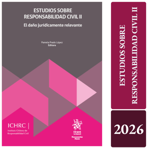 ESTUDIOS SOBRE RESPONSABILIDAD CIVIL II, El Daño Jurídicamente Relevante