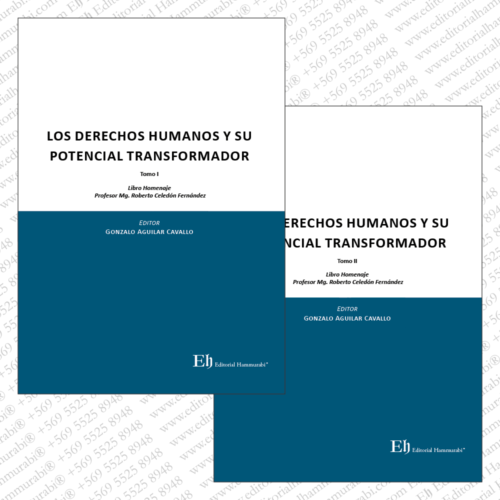 LOS DERECHOS HUMANOS Y SU POTENCIAL TRANSFORMADOR Edición de lujo