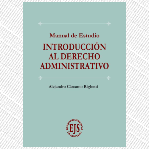 Manual de estudio introducción al Derecho Administrativo