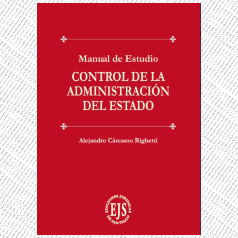 CONTROL DE LA ADMINISTRACIÓN DEL ESTADO - MANUAL DE ESTUDIO