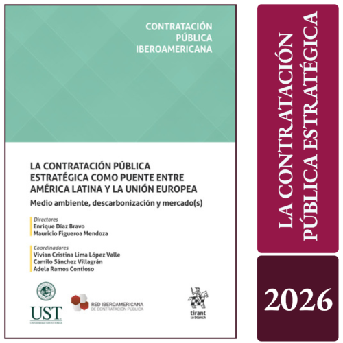 LA CONTRATACIÓN PÚBLICA ESTRATÉGICA COMO PUENTE ENTRE AMÉRICA LATINA Y LA UNIÓN Europea medio ambiente, descarbonización y mercado(s)