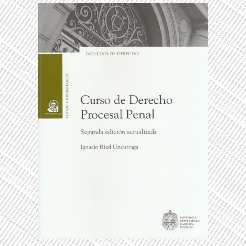 Curso de Derecho Procesal Penal, Segunda Edición