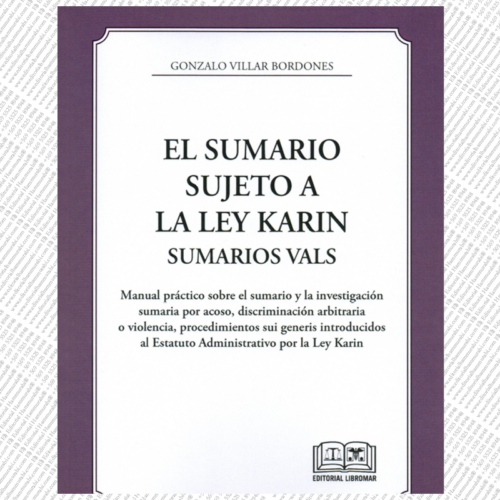 EL SUMARIO SUJETO A LA LEY KARIN - SUMARIOS VALS
