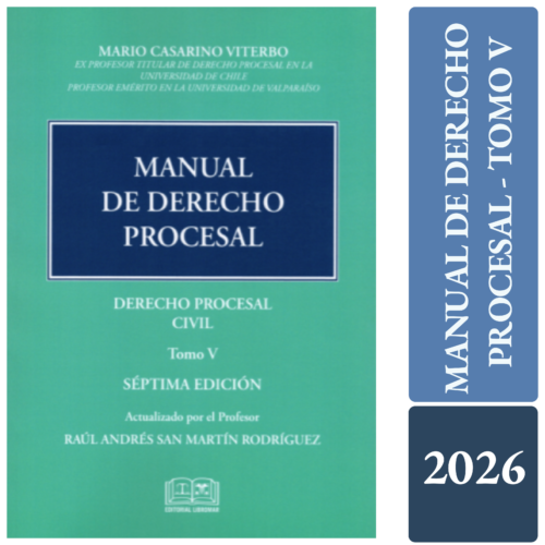 MANUAL DE DERECHO PROCESAL - TOMO V - DERECHO PROCESAL CIVIL