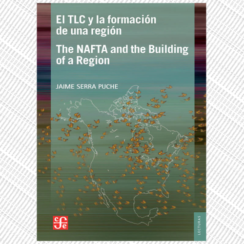 El TLC y la formación de una región