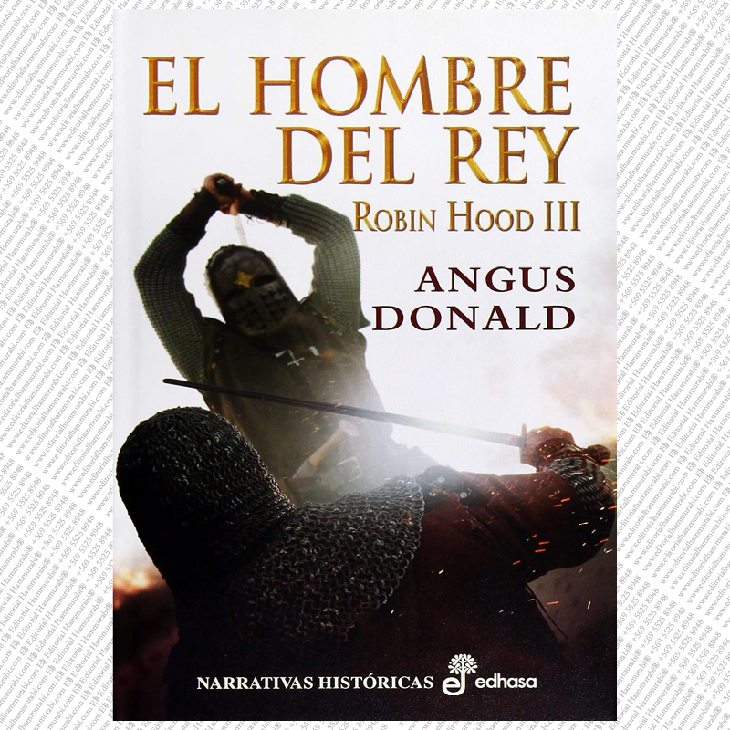 EL HOMBRE DEL REY - Robin Hood III