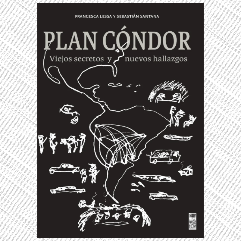 PLAN CÓNDOR: VIEJOS SECRETOS Y NUEVOS HALLAZGOS