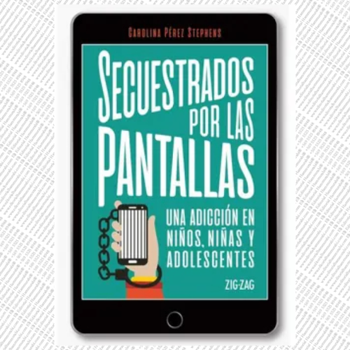 SECUESTRADOS POR LAS PANTALLAS