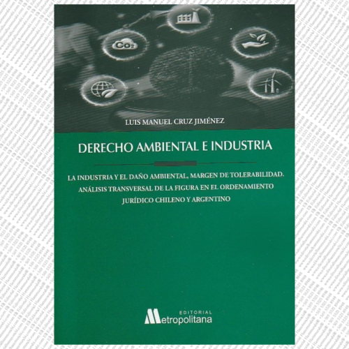 DERECHO AMBIENTAL E INDUSTRIAL
