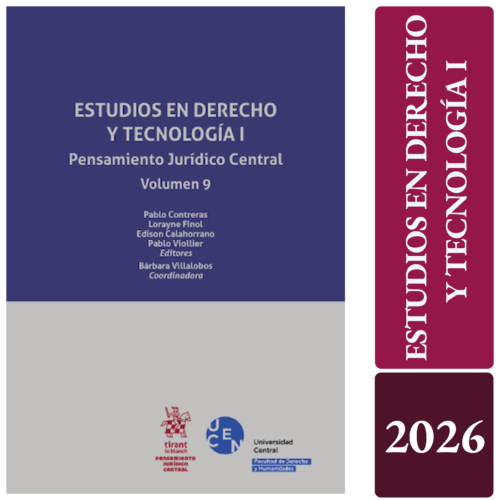 ESTUDIOS EN DERECHO Y TECNOLOGÍA I PENSAMIENTO JURÍDICO CENTRAL. Volumen 9