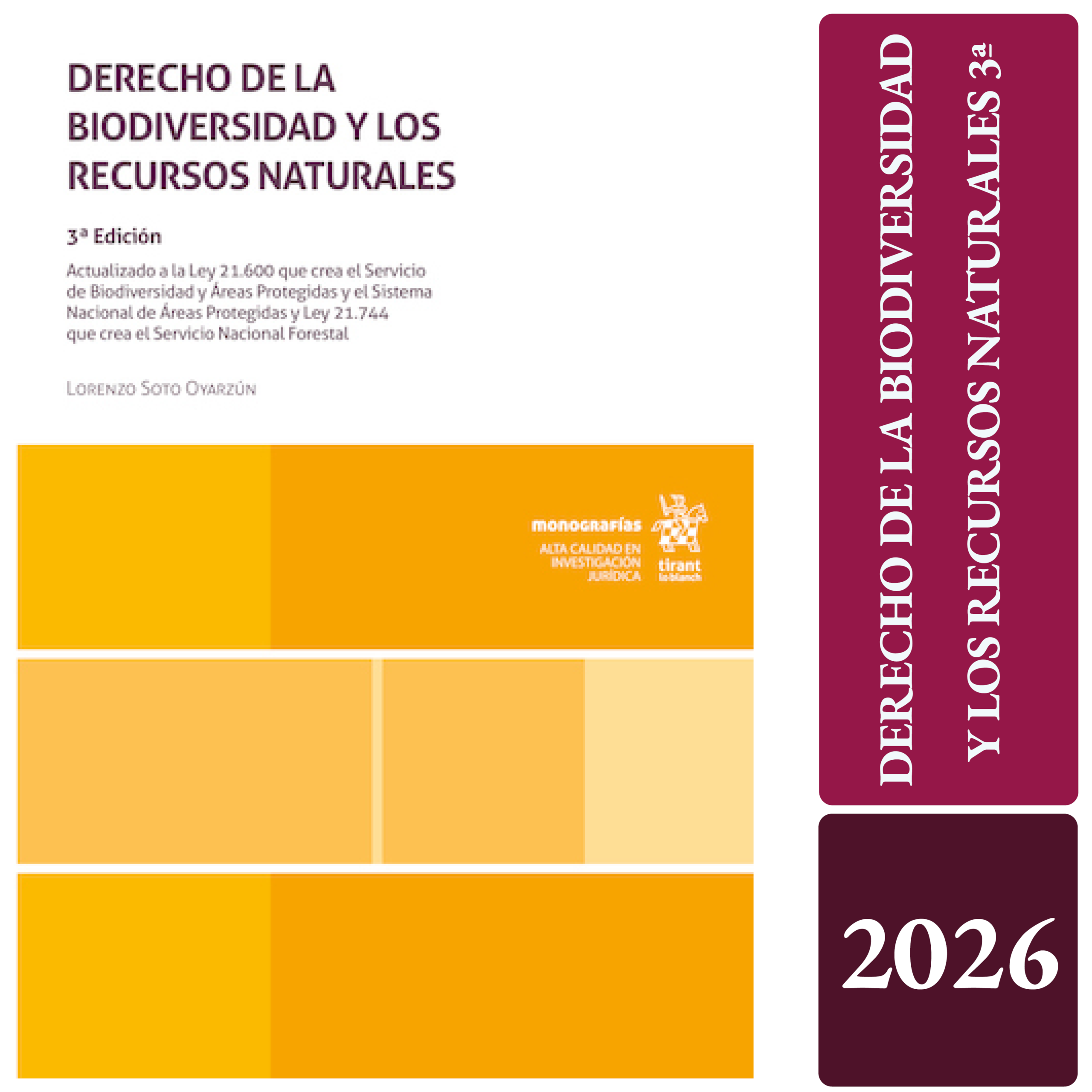 DERECHO DE LA BIODIVERSIDAD Y LOS RECURSOS NATURALES 3ª Edición