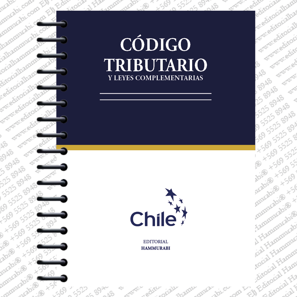 CÓDIGO TRIBUTARIO DE CHILE Y LEYES COMPLEMENTARIAS – edición estudiante 2026