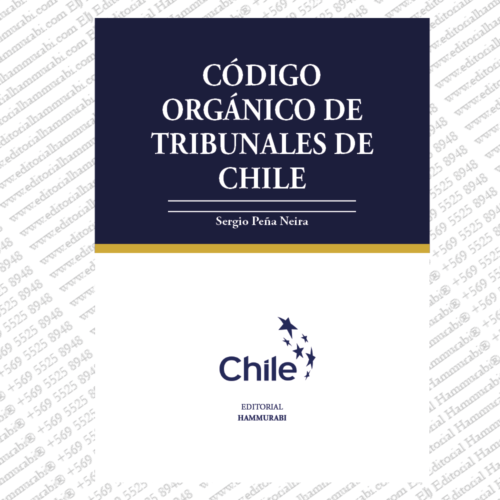 CÓDIGO ORGÁNICO DE TRIBUNALES DE CHILE Y LEYES COMPLEMENTARIAS – edición estudiante 2026